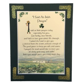 I Said an Irish Prayer - 8x10 Irish Prayer with Green Matting
