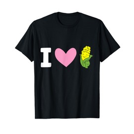 I Love Corn T-Shirt