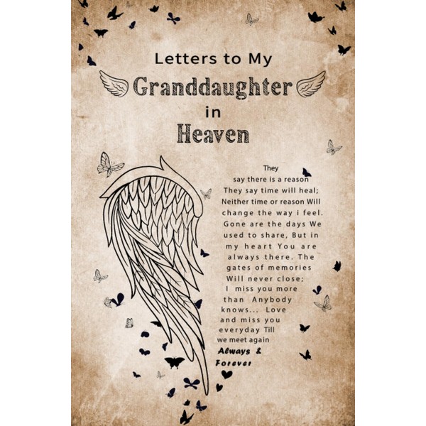 Letters to My Granddaughter in Heaven: A Grief Journal for