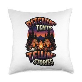 Pitchin' Tents And Tellin' Stories Camping Throw Pillow