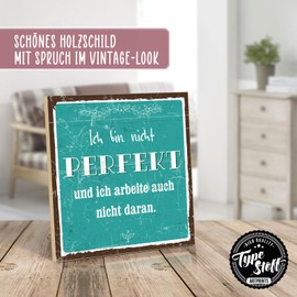 TypeStoff HS-00701 Wooden Sign with Saying - Not Perfect - Vintage Look with Quote as Gift and Decoration on the Theme OK, Self-Worth and Satisfaction