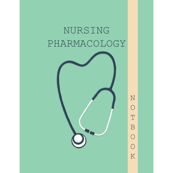 Nursing Pharmacology Blank Medication Template Notebook & Note Guide: The