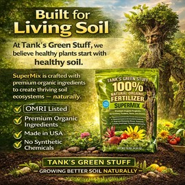 Tank's Green Stuff 100% Organic SuperMix Fertilizer 10 lb