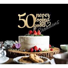 50 Never Look So Good - Decoración para tartas