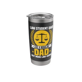 Law Student Dad Quote, Law-Some Dad, In Progress Lawyer Stainless Steel Insulated Tumbler
