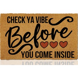 ReyloCG Check Ya Vibe Before You Come Inside Faux Coir Felt Door Mats for Outdoor Entrance with Rubber Backing, 23.6" x 15.7" Size Rubber Washable Door Mats Inside Non Slip Funny