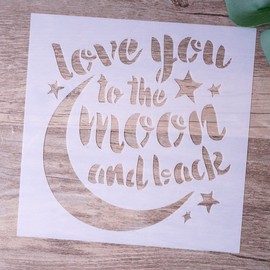 DIY Decorative Stencil Template for Painting on Walls Furniture Crafts, 5.9 in 5.9 in (Love You to The Moon and Back)