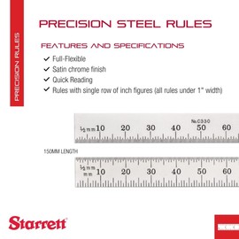 Starrett Full Flexible Steel Rule with Satin Chrome Finish, Quick Reading, and Millimeter Graduation - 30 Graduation, 150mm Length, 0.4mm Thickness - C330-150