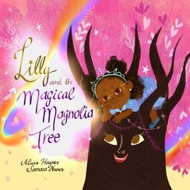 Lilly and the Magical Magnolia Tree