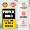 1PC Private Road Dead End No Turn Around Sign, 18