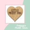 Believe in Yourself Pocket Hug Token | Good Luck Charm