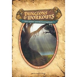 Dungeons & Workouts: Dein Spieler- und Workouttagebuch: Dein Spieler- und Trainingstagebuch