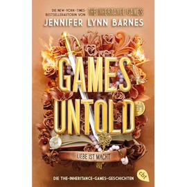 Games Untold – Die The-Inheritance-Games-Geschichten: Die umwerfende Fortsetzung der internationalen Bestseller-Serie »The Inheritance Games« (Die The-Inheritance-Games-Reihe, Band 5)