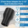 27mm Hose Adapter for 2-1/2" Dust Collection Ports Replacement for