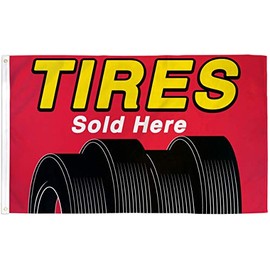 Accent Printing & Signs Tires Sold HERE Business Flag Polyester 3 x 5 Foot Auto Automotive Dealer New
