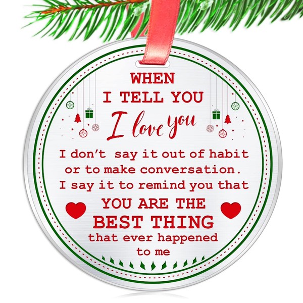 Elegant Chef Family Love Romantic Gift Christmas Ornament- When I Tell You I Love You I Don't Say It Out of Habit- Tree Hanging Keepsake Ornaments for Couple Boyfriend - 3 inch Flat Stainless Steel