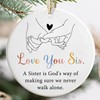 Sister Ornament - Sister Christmas Ornament - Sister Gifts -