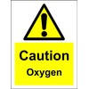 Caution Oxygen - Safety Sign - 1.2mm rigid plastic 200mm