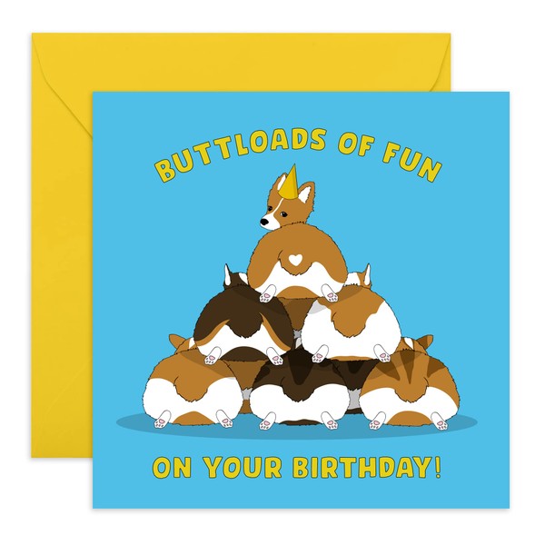 CENTRAL 23 - Funny Birthday Card - Corgi Birthday Card - Buttloads of Fun - Booty Joke Card For Daughter Sister Female Friends BFF - Comes with Fun Stickers