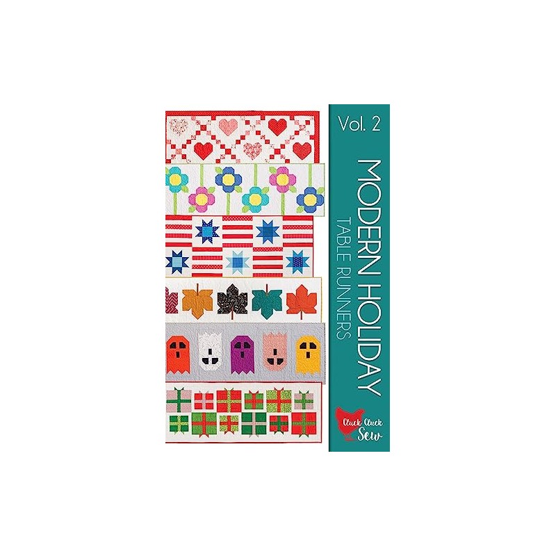 Cluck Cluck Sew Modern Holiday Table Runners Volume 2 Pattern,