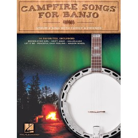 Campfire Songs for Banjo: Strum & Sing with Family & Friends