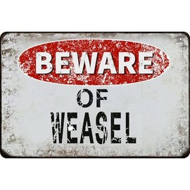 Cuixue Beware of weasel vintage Metal Tin Sign Retro Funny Tin Sign For Wall Decor—8" x 12"—weasel