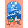 Best Served Hot