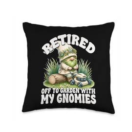 Funny Retirement Sayings For Gardener Lawn Care Garden Gnome Throw Pillow