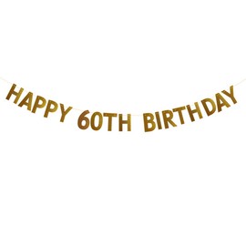 HAPPY 60TH BIRTHDAY Banner for 60th Birthday Party Decorations Supplies Pre-strung No Assembly Required Gold Glitter Paper Garlands Banner Letters Gold Betteryanzi