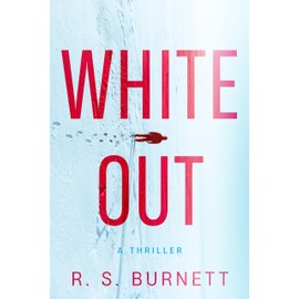Whiteout: A Thriller