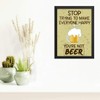ROSE CLIO You're not Beer Funny Quote Poster Print for