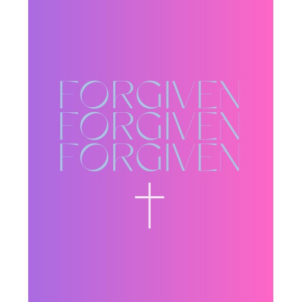 Forgiven: A Christian themed lined journal