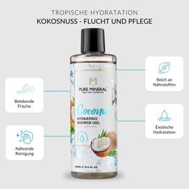 Pure Mineral - Coconut Shower Gel - Exotic Hydration and Revitalisation - For All Skin Types - No Silicones, Sulphates, Parabens - 400 ml