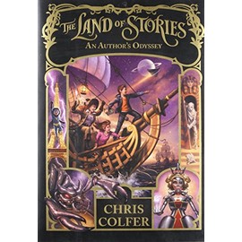 The Land of Stories: An Author's Odyssey (The Land of Stories, 5)