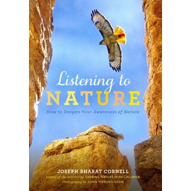 Listening to Nature: How to Deepen Your Awareness of Nature