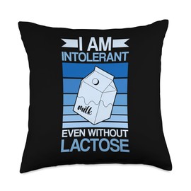 Lactose Intolerant Lactose Free Intolerance Throw Pillow