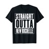 New Rochelle - Direkt aus New Rochelle T-Shirt