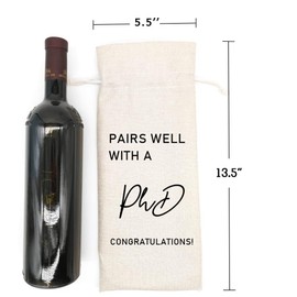 Graduation Wine Bag for Doctorate Degree, PhD, and Doctor, PhD Party Favors, Graduation Party Supplies- Burlap Reusable Gift