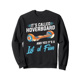 Hoverboard Lover Fun One Wheel Hoverboard Electric Scooter Sweatshirt