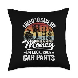 Garage & Classic Car Mechanic Gifts For Men Women I Need to Save My Money Oh Look Race Car Parts Mechanic Throw Pillow, 18x18, Multicolor