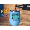 Radiologist Blue Edition Wine Tumbler 12oz - Of course I'll