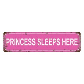 PRINCESS SLEEPS HERE ROYAL FAMILY MEMBERS Vintage Metal Tin Street Sign Bar Cafe Garage Cave Home Room Wall Bathroom Farmhouse Garden Porch Patio Decor, 16 x 4 Inch