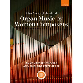 The Oxford Book of Organ Music by Women Composers