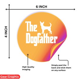 The Dogfather Decal Vinyl Sticker - Funny Stickers- Auto Car, Truck, Wall, Laptop, Bumper, for Car Windows, Car Stickers, Waterproof, UV Resistant - 6" x 4" Inches