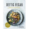 Deftig vegan: schmoren, rösten, grillen, gratinieren, karamellisieren...