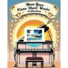 Moon River Piano Sheet Music Collection