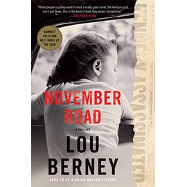 November Road: A Thriller