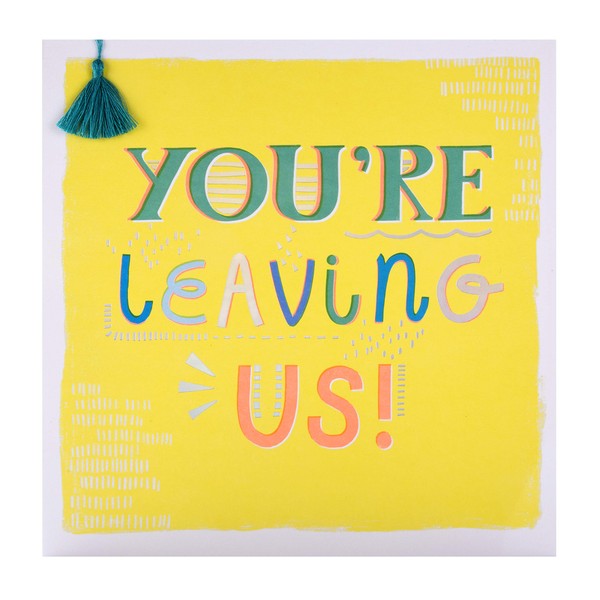 You're Leaving' Good Luck Card from Hallmark - Large Size Contemporary Type Design
