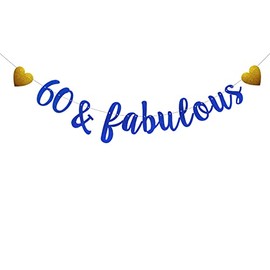 60 & Fabulous Banner,Pre-Strung,Blue Glitter Paper Banner Sign Garlands,60th Birthday/Anniversary Party Decorations Supplies,Letters Blue,SUNbetterland