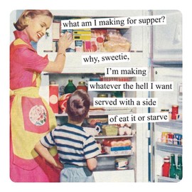 Anne Taintor Square Refrigerator Magnet - What Am I Making for Supper